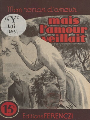cover image of Mais l'amour veillait